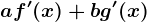 af'(x)+bg'(x)