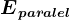 Eparalel
