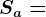Sa=