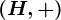 \left(H,+\right)