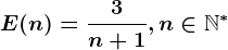 E(n)=\frac3n+1, n\in \mathbbN^*