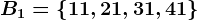 B1=\left\11,21,31,41\right\