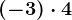 (-3)\cdot 4