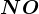 NO