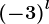 \left (-3 \right )^l