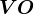 VO