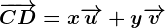 \overrightarrowCD=x\overrightarrowu+y\overrightarrowv