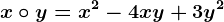 x\circ y=x^2-4xy+3y^2