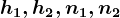 h1,h2,n1,n2