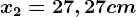 x2=27,27cm
