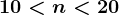 \dpi100 10< n< 20