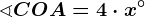 \sphericalangle COA=4\cdot x^\circ