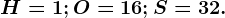 \dpi100 H=1;O=16;S=32.