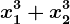 x1^3+x2^3