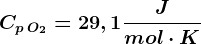 Cp\: O2=29,1 \fracJmol\cdot K