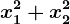 x1^2+x2^2
