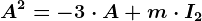A^2=-3\cdot A+m\cdot I2