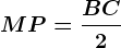 MP=\fracBC2