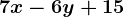 7x-6y+15