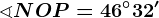 \sphericalangle NOP=46^\circ32'