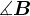 \measuredangle B