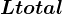 Ltotal
