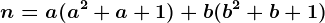 n=a(a^2+a+1)+b(b^2+b+1)