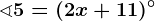 \sphericalangle 5 = (2x+11)^\circ