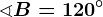 \sphericalangle B=120^\circ