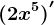 (2x^5)'