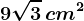 9\sqrt3\, cm^2