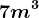 7m^3