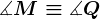 \measuredangle M \equiv \measuredangle Q
