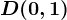 D(0,1)
