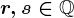r,s \in \mathbbQ