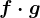 f\cdot g