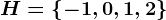 H=\left \ -1,0,1,2 \right \