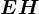 EH