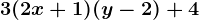 3(2x+1)(y-2)+4