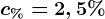 c%=2,5%