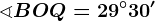 \sphericalangle BOQ = 29^\circ30'