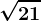 \sqrt21