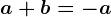 a+b=-a