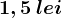 1,5\: lei