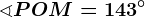 \sphericalangle POM = 143^\circ