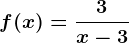 f(x)=\frac3x-3