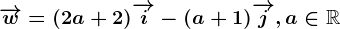 \overrightarroww=(2a+2)\overrightarrowi-(a+1)\overrightarrowj,a\in \mathbbR