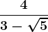 \frac43-\sqrt5
