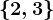 \left \ 2, 3 \right \