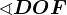 \sphericalangle DOF